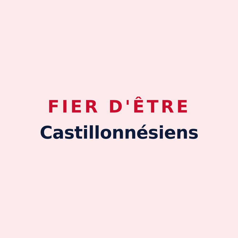 Magnet « Fier d'être Castillonnésiens » — design pour Castillonnès