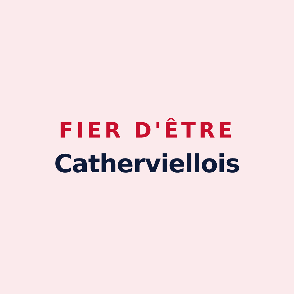 Magnet « Fier d'être Catherviellois » — design pour Cathervielle