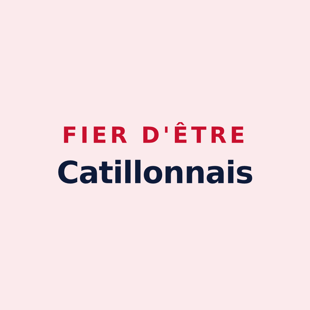 Magnet « Fier d'être Catillonnais » — design pour Catillon-sur-Sambre