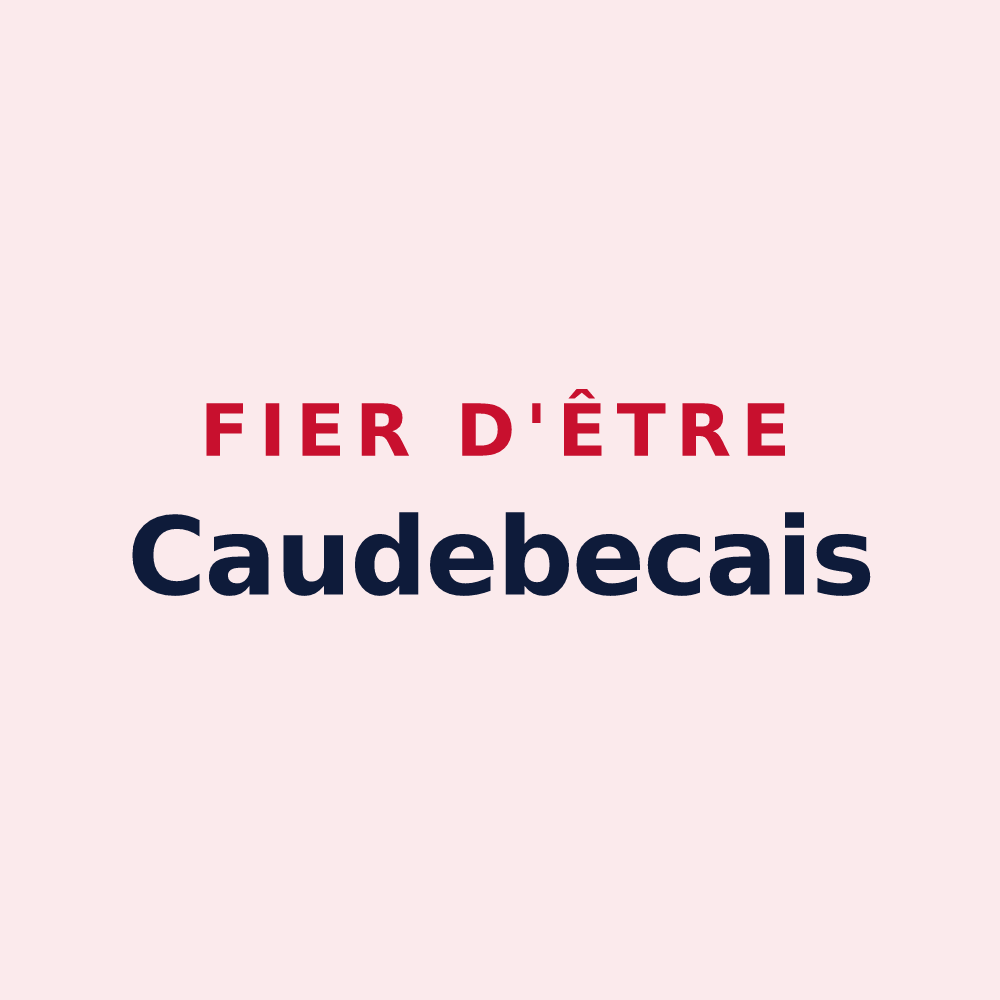 Magnet « Fier d'être Caudebecais » — design pour Caudebec-lès-Elbeuf