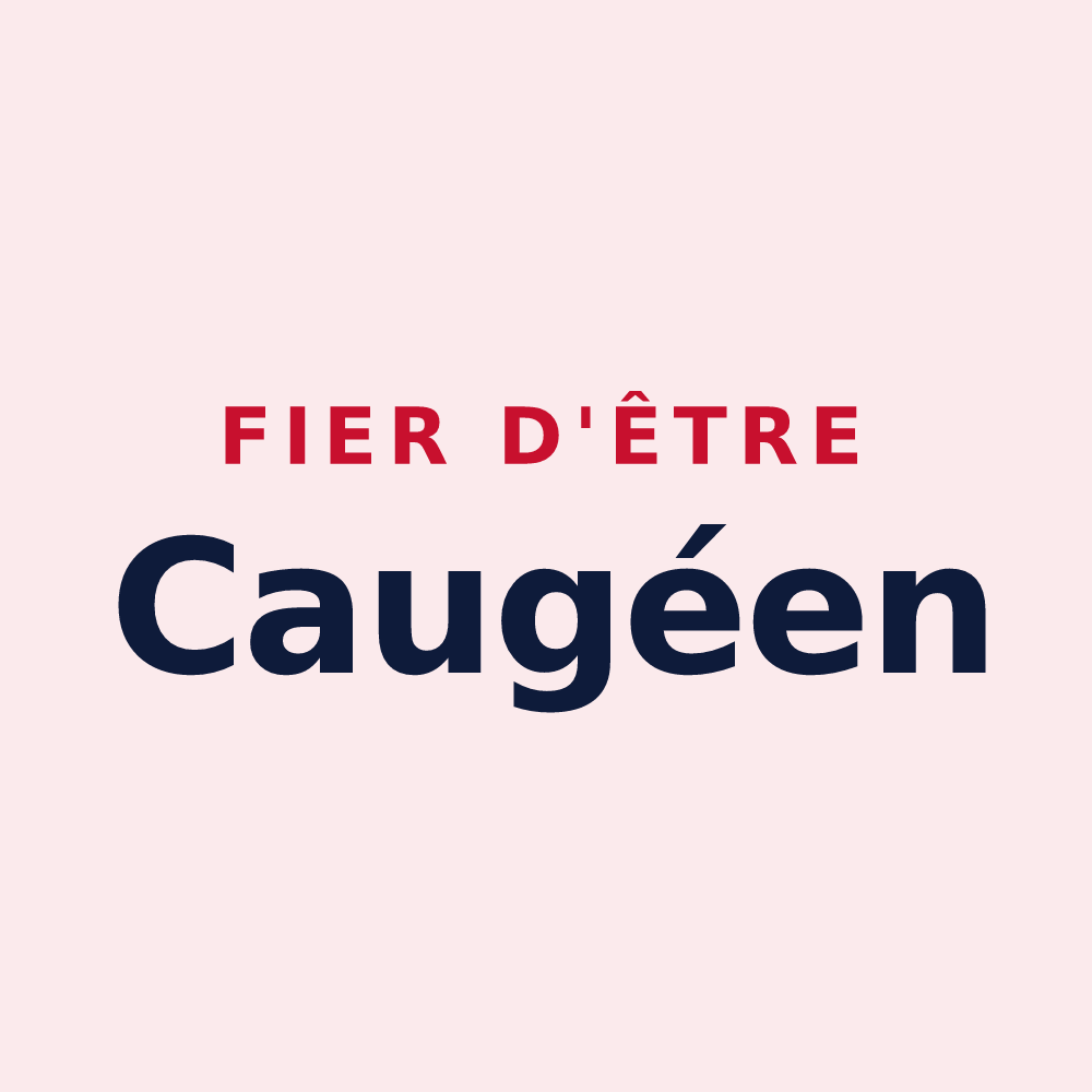 Magnet « Fier d'être Caugéen » — design pour Caugé