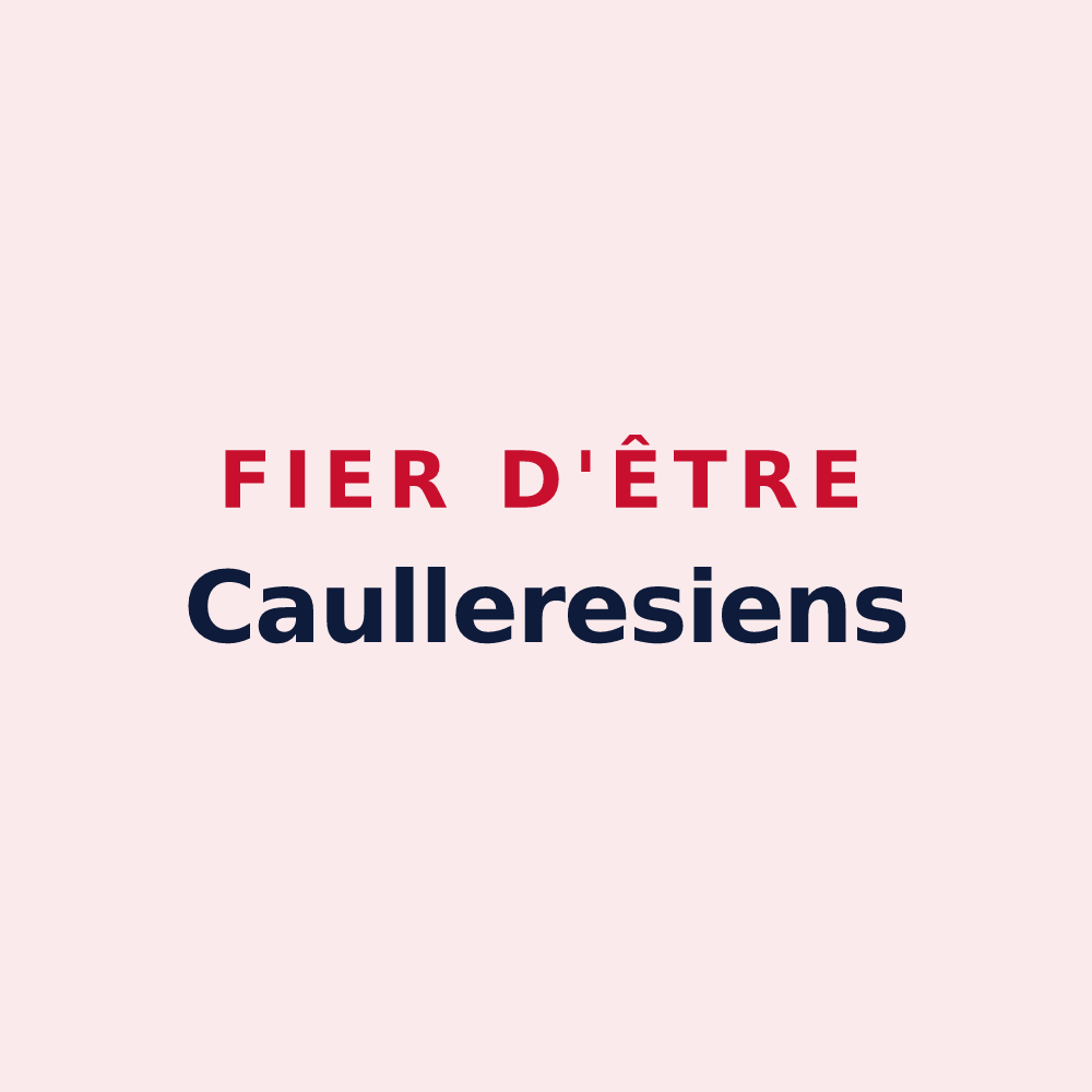 Magnet « Fier d'être Caulleresiens » — design pour Caullery