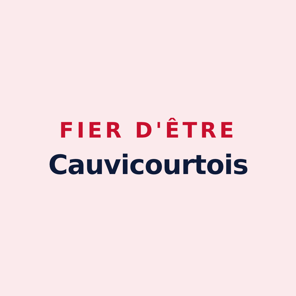Magnet « Fier d'être Cauvicourtois » — design pour Cauvicourt