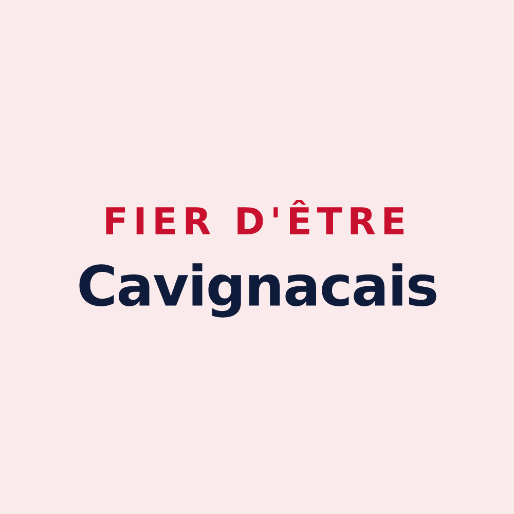 Magnet « Fier d'être Cavignacais » — design pour Cavignac