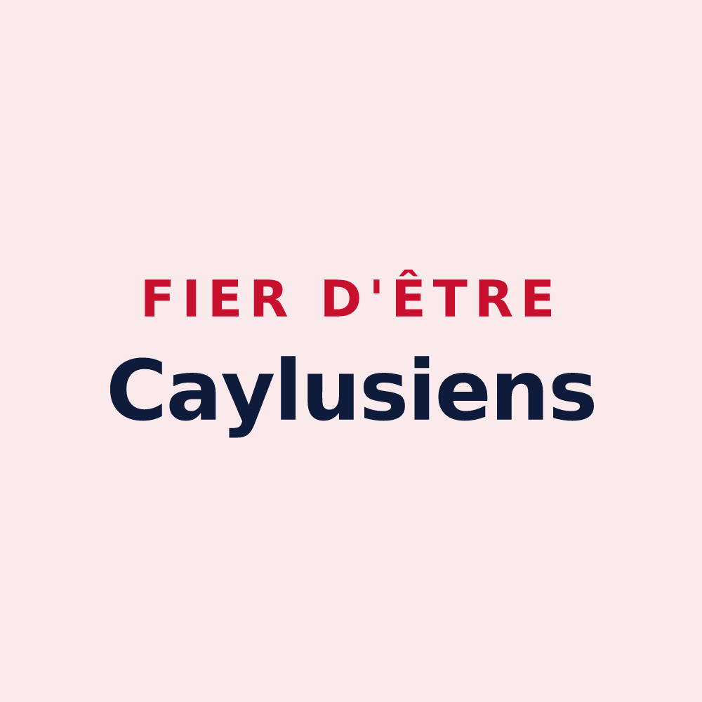 Magnet « Fier d'être Caylusiens » — design pour Caylus