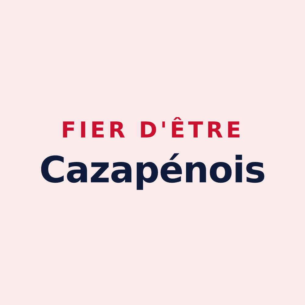 Magnet « Fier d'être Cazapénois » — design pour Cazarilh-Laspènes