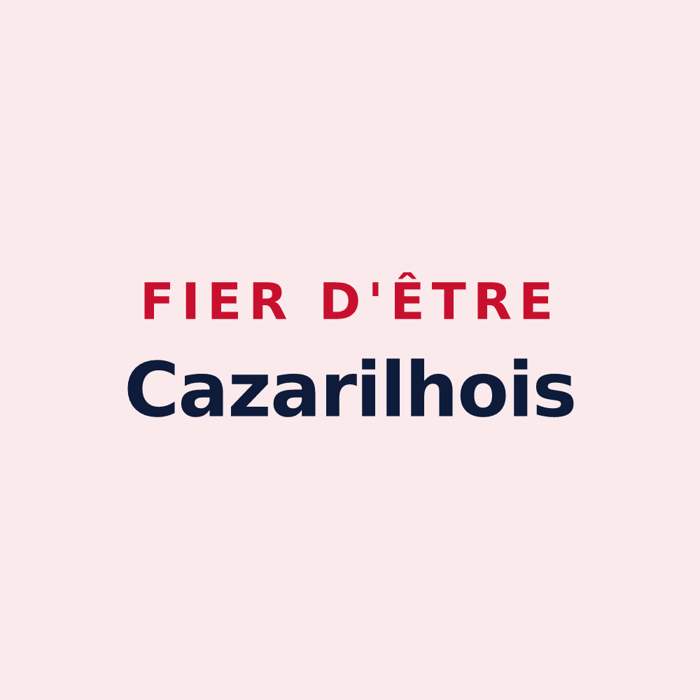 Magnet « Fier d'être Cazarilhois » — design pour Cazarilh