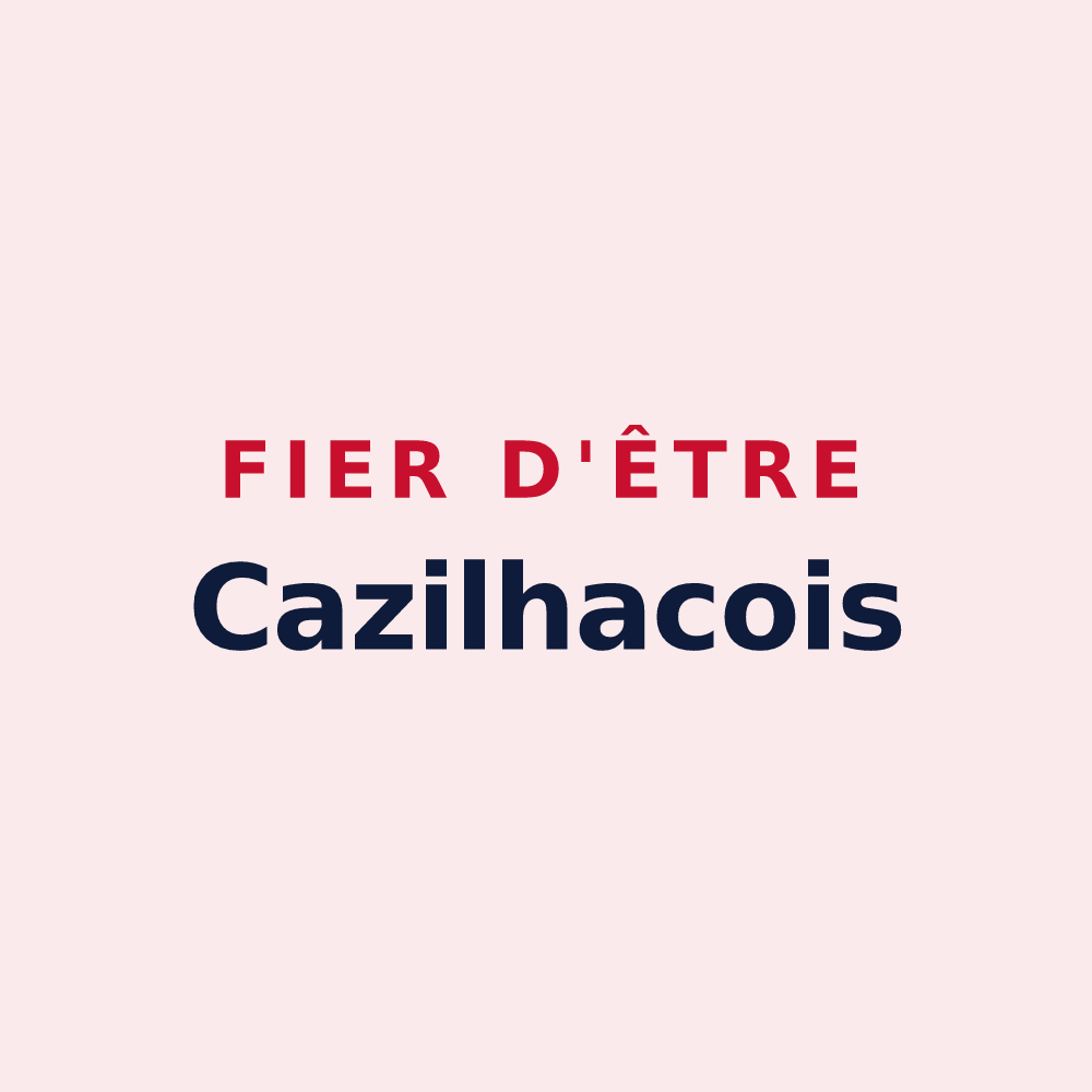 Magnet « Fier d'être Cazilhacois » — design pour Cazilhac