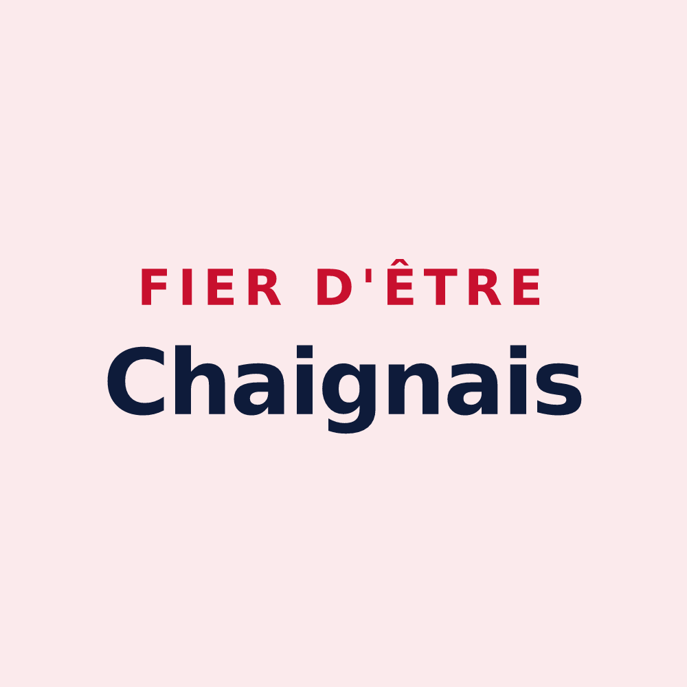 Magnet « Fier d'être Chaignais » — design pour Chaignes