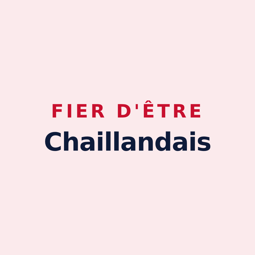 Magnet « Fier d'être Chaillandais » — design pour Chailland
