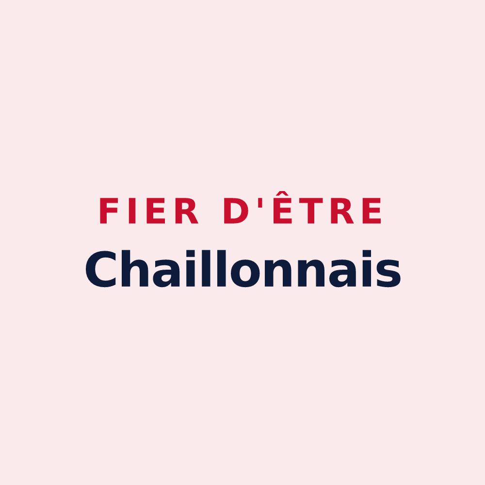 Magnet « Fier d'être Chaillonnais » — design pour Chaillon