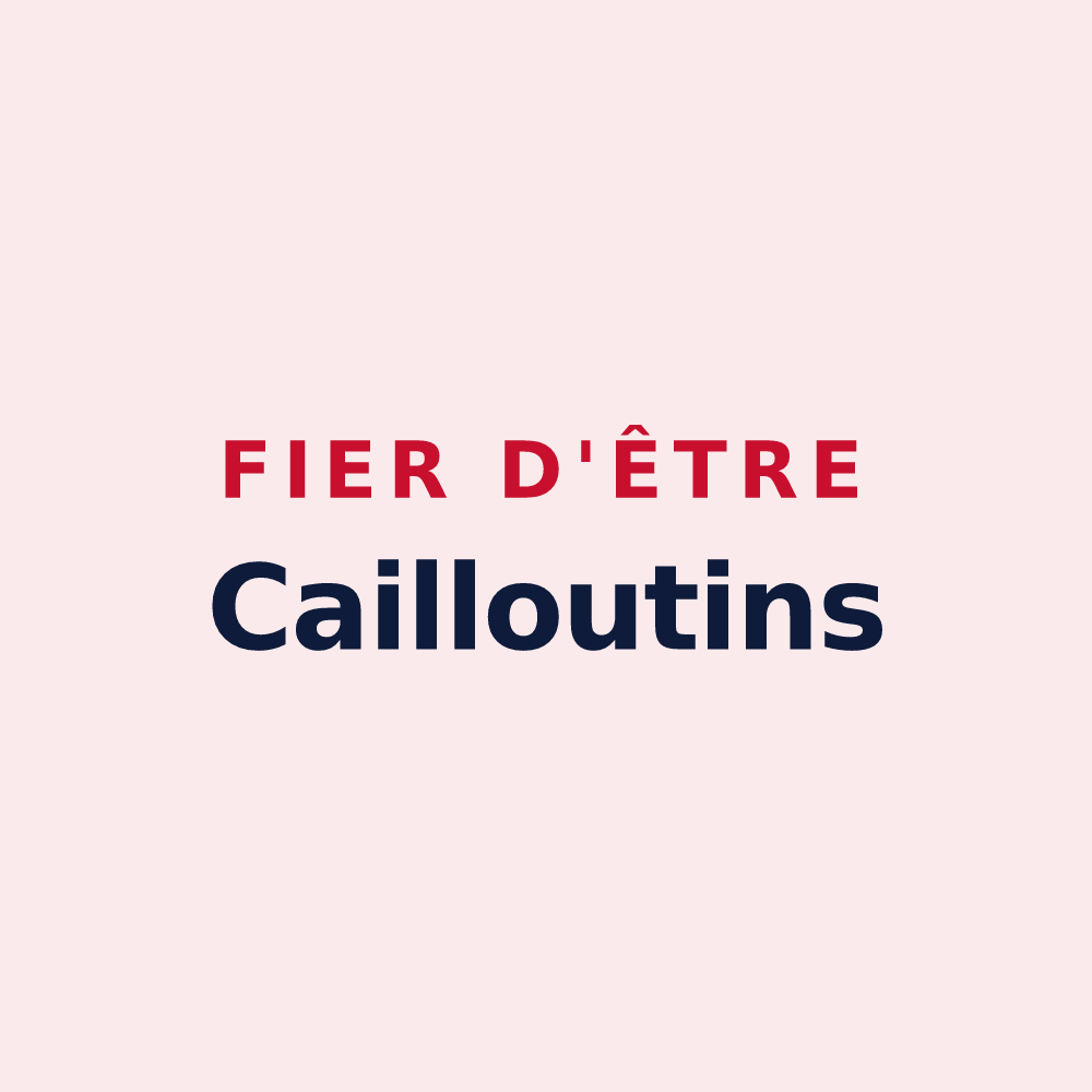 Magnet « Fier d'être Cailloutins » — design pour Chailloué
