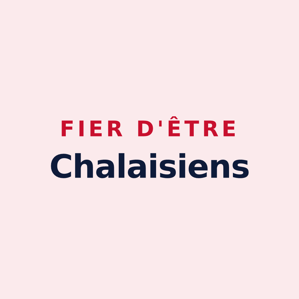 Magnet « Fier d'être Chalaisiens » — design pour Chalais