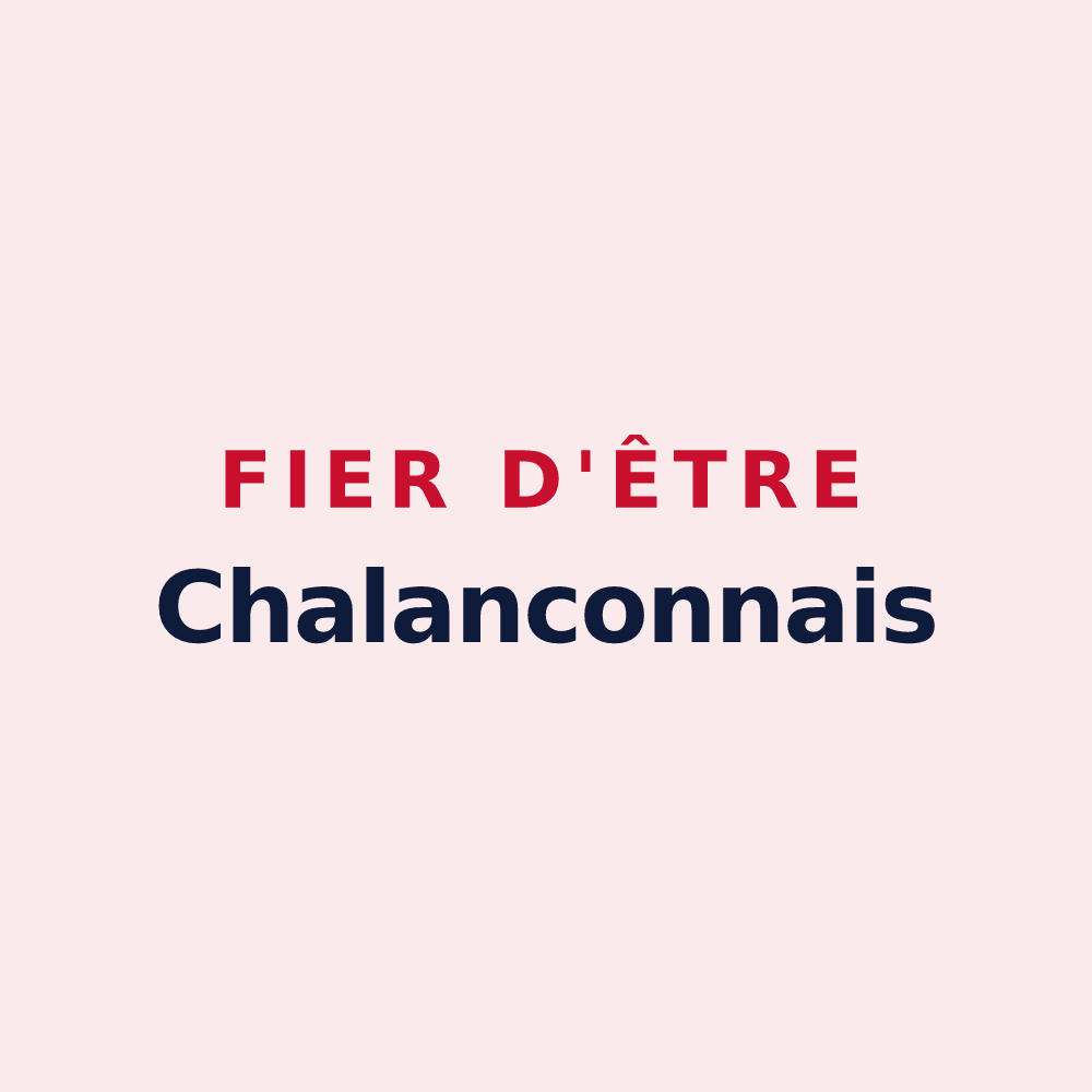 Magnet « Fier d'être Chalanconnais » — design pour Chalancon