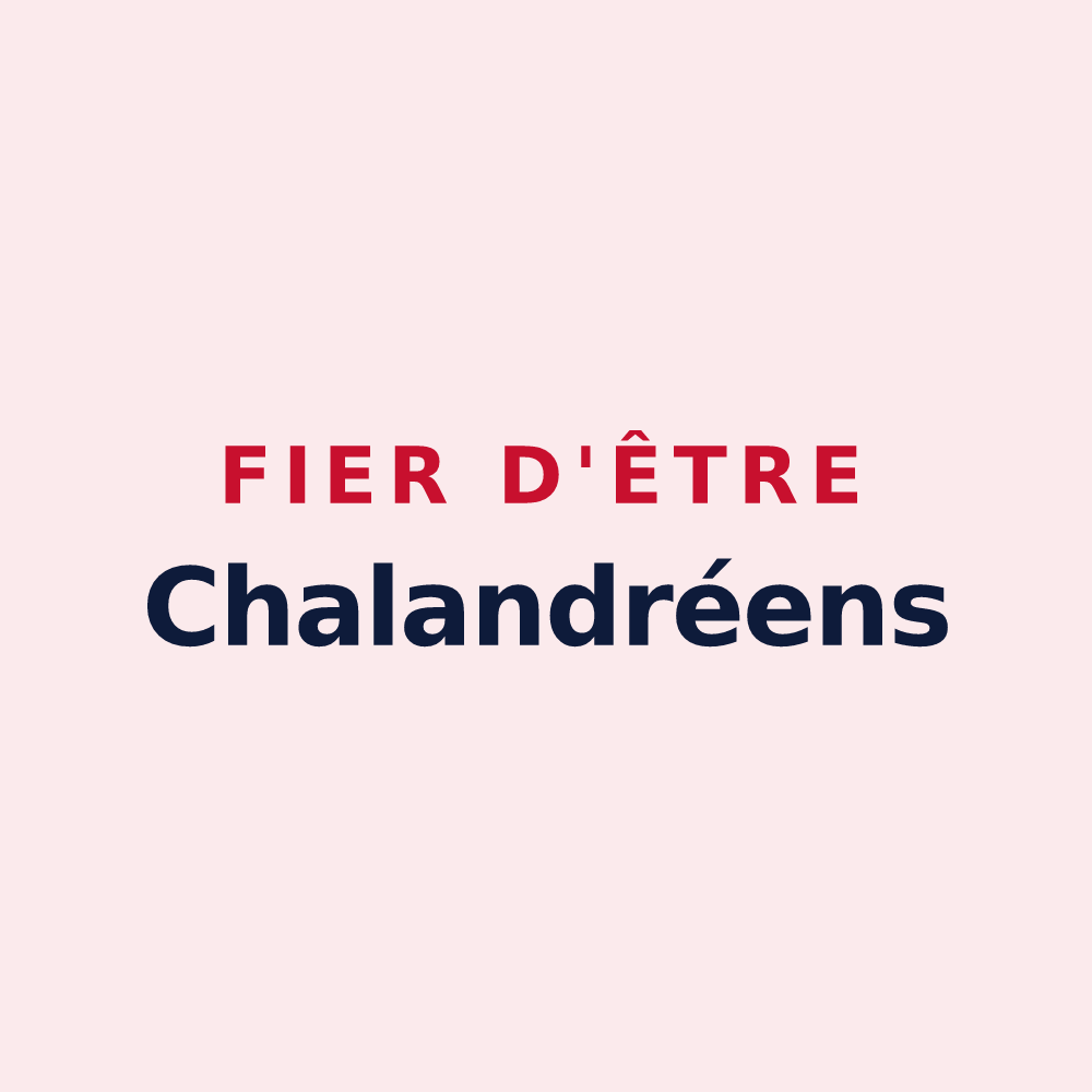 Magnet « Fier d'être Chalandréens » — design pour Chalandry