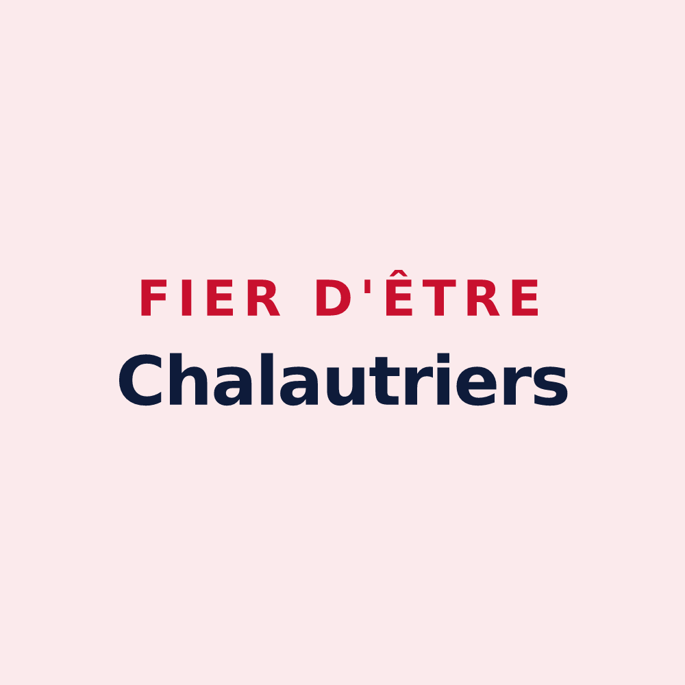 Magnet « Fier d'être Chalautriers » — design pour Chalautre-la-Grande