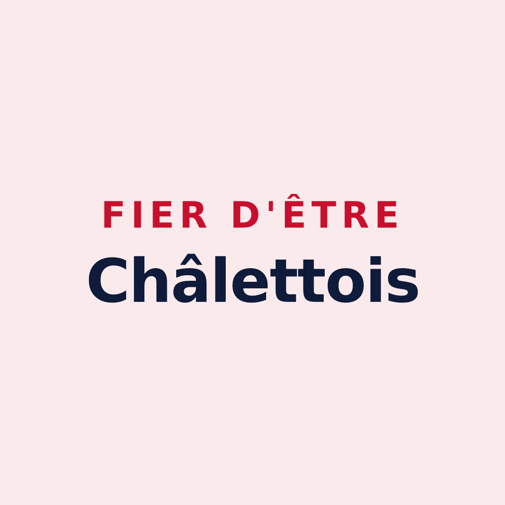 Magnet « Fier d'être Châlettois » — design pour Châlette-sur-Loing