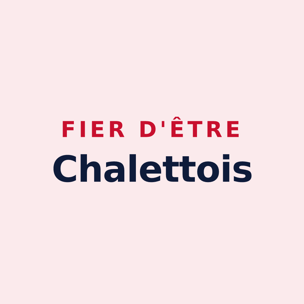 Magnet « Fier d'être Chalettois » — design pour Chalette-sur-Voire