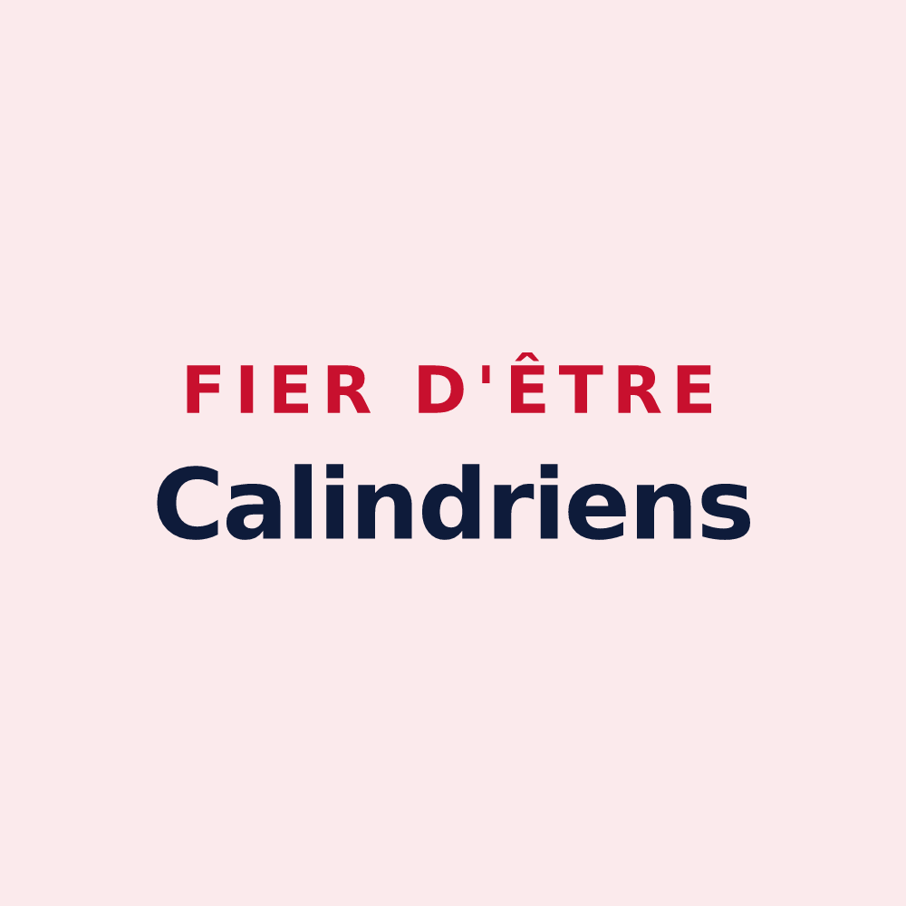 Magnet « Fier d'être Calindriens » — design pour Chalindrey