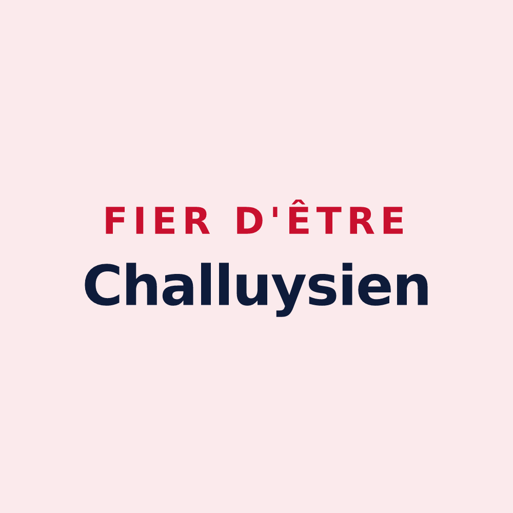 Magnet « Fier d'être Challuysien » — design pour Challuy