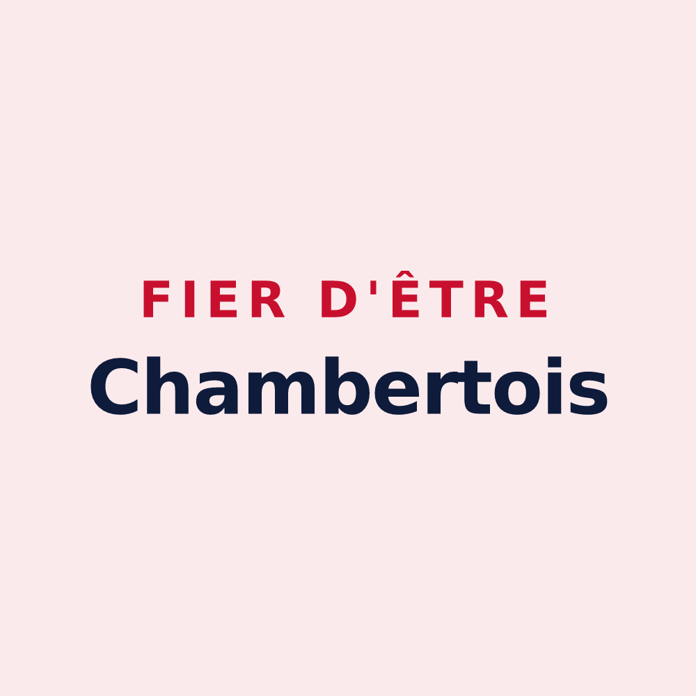 Magnet « Fier d'être Chambertois » — design pour Chamberet