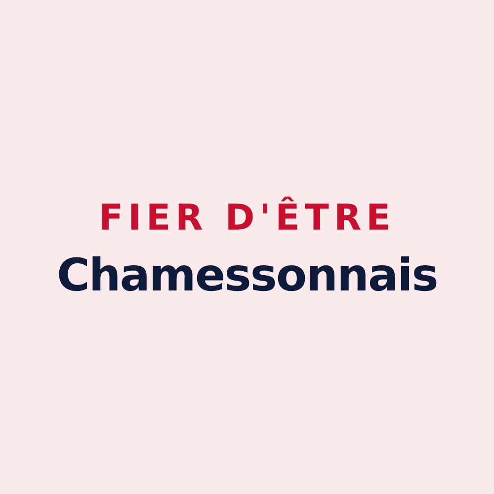 Magnet « Fier d'être Chamessonnais » — design pour Chamesson