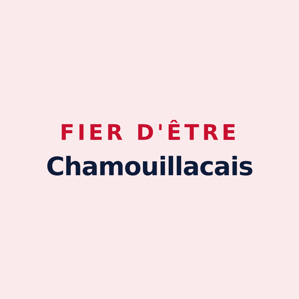 Magnet « Fier d'être Chamouillacais » — design pour Chamouillac