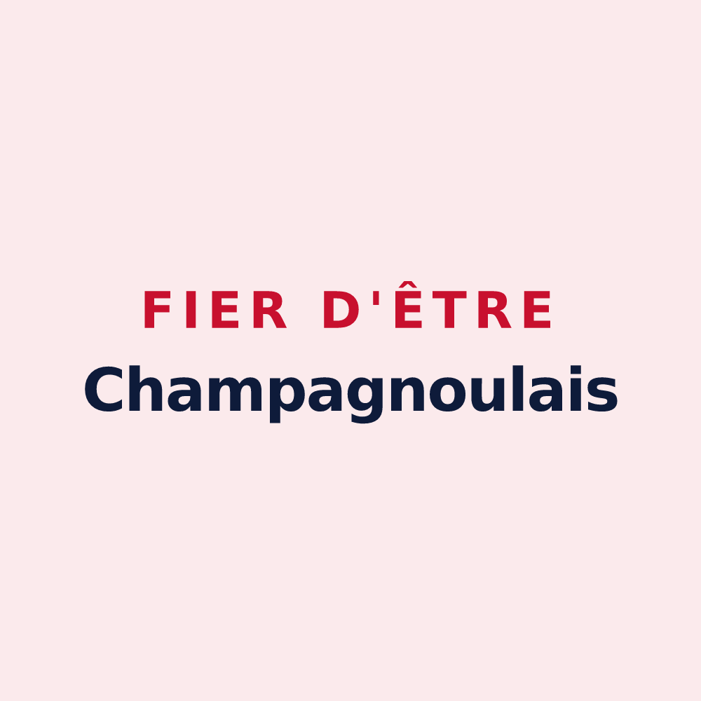 Magnet « Fier d'être Champagnoulais » — design pour Champagney