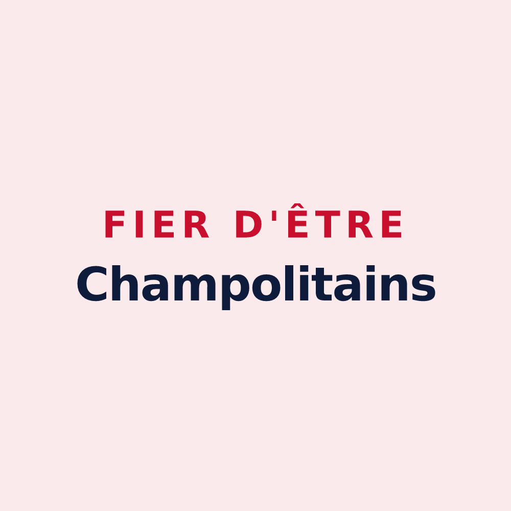 Magnet « Fier d'être Champolitains » — design pour Champoly