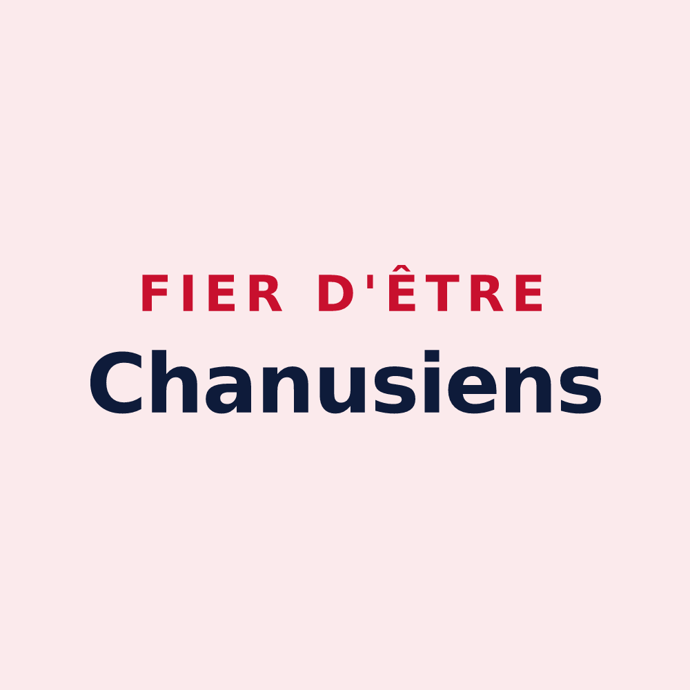 Magnet « Fier d'être Chanusiens » — design pour Chanu
