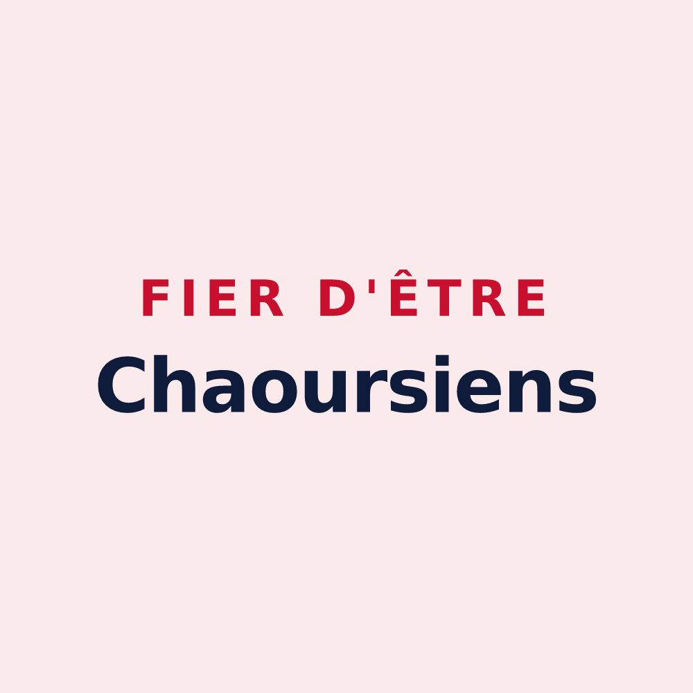 Magnet « Fier d'être Chaoursiens » — design pour Chaourse