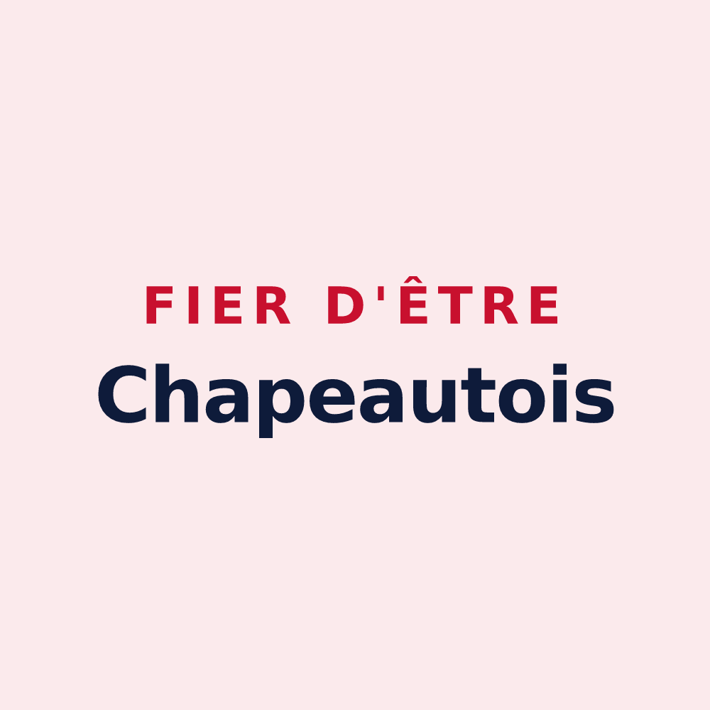 Magnet « Fier d'être Chapeautois » — design pour Chapeau