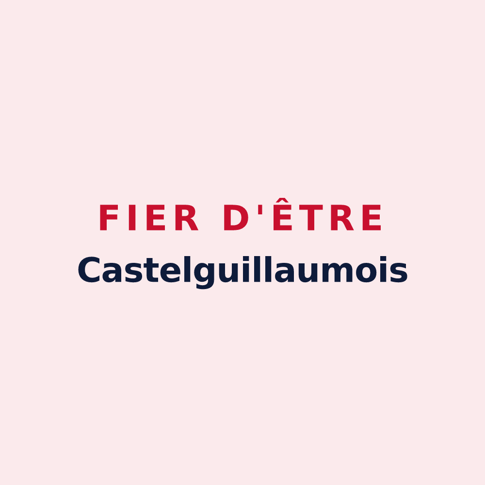 Magnet « Fier d'être Castelguillaumois » — design pour Chapelle-Guillaume
