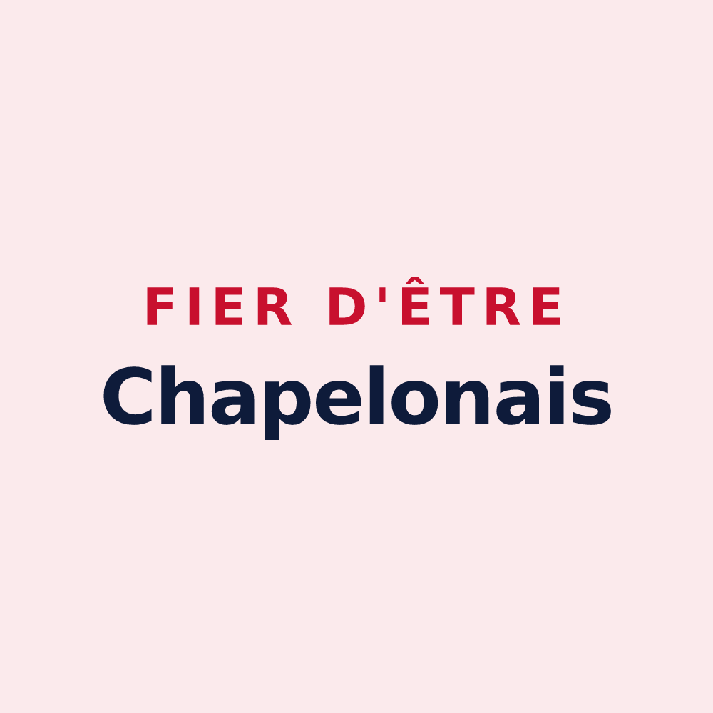 Magnet « Fier d'être Chapelonais » — design pour Chapelon