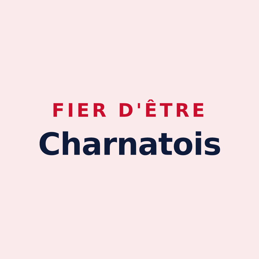 Magnet « Fier d'être Charnatois » — design pour Charnat