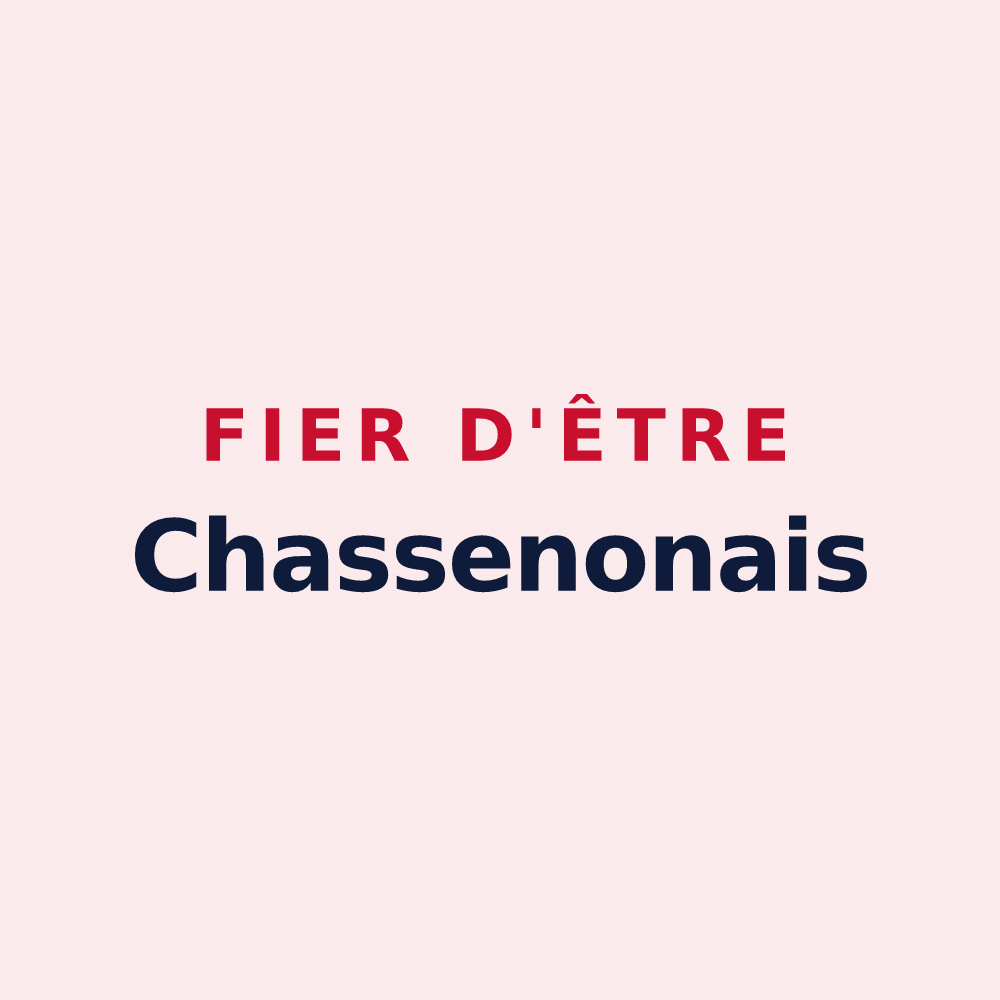 Magnet « Fier d'être Chassenonais » — design pour Chassenon