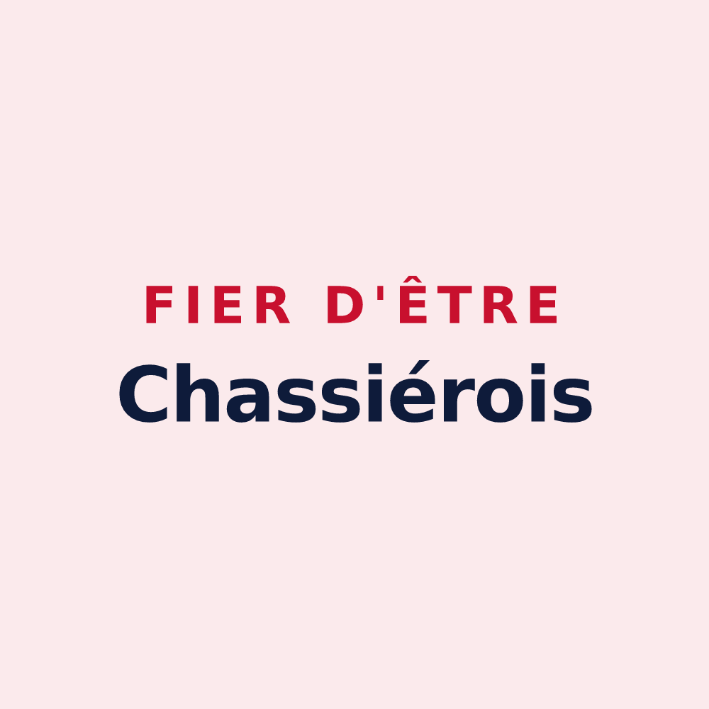 Magnet « Fier d'être Chassiérois » — design pour Chassiers