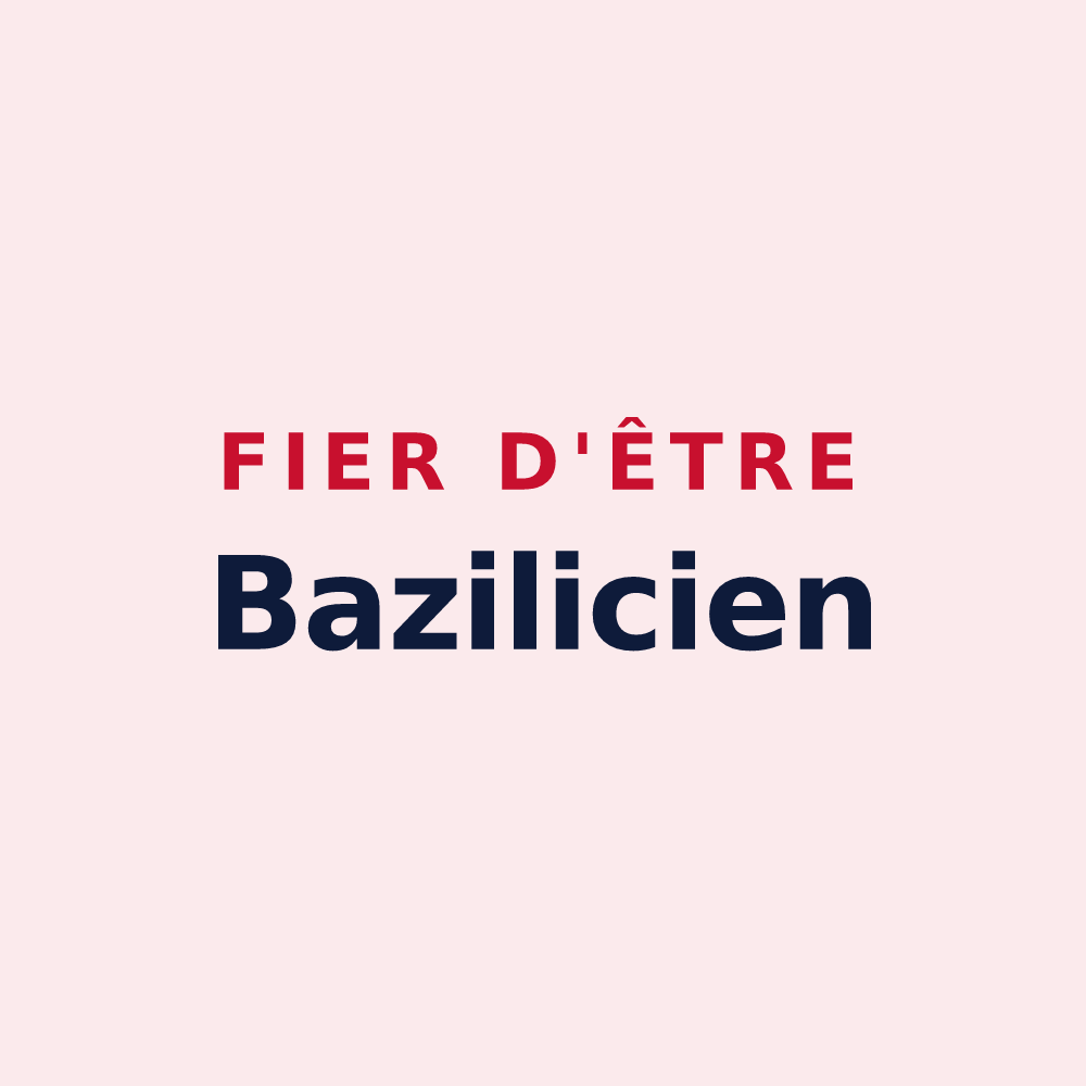 Magnet « Fier d'être Bazilicien » — design pour Château-Gontier-sur-Mayenne