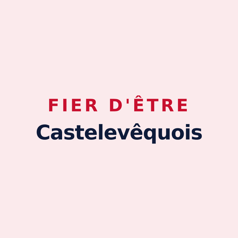 Magnet « Fier d'être Castelevêquois » — design pour Château-l'Évêque