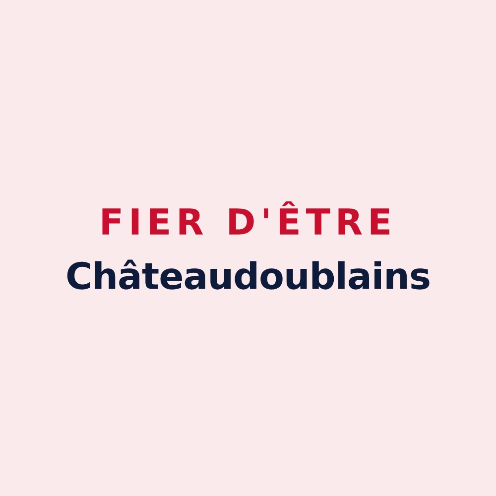 Magnet « Fier d'être Châteaudoublains » — design pour Châteaudouble