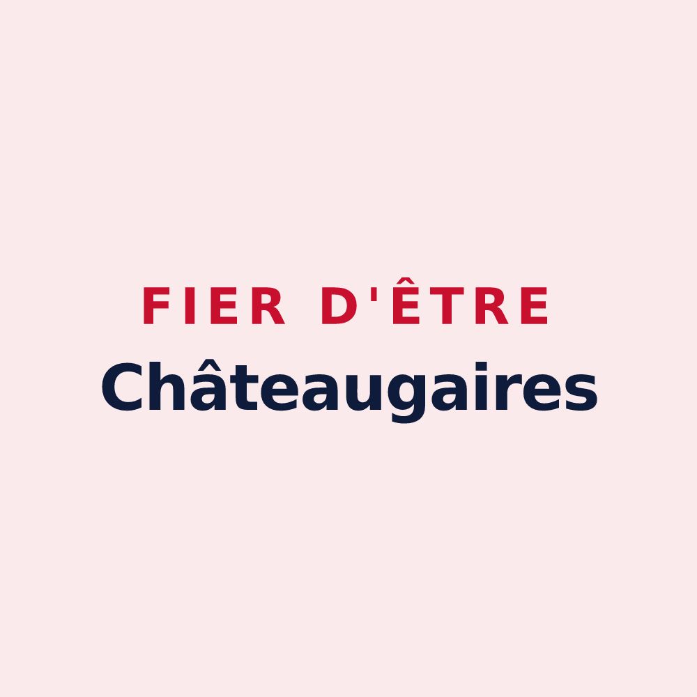 Magnet « Fier d'être Châteaugaires » — design pour Châteaugay