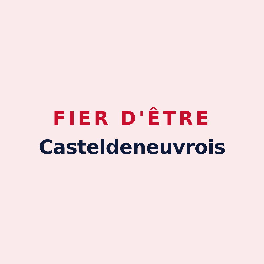 Magnet « Fier d'être Casteldeneuvrois » — design pour Châtel-de-Neuvre