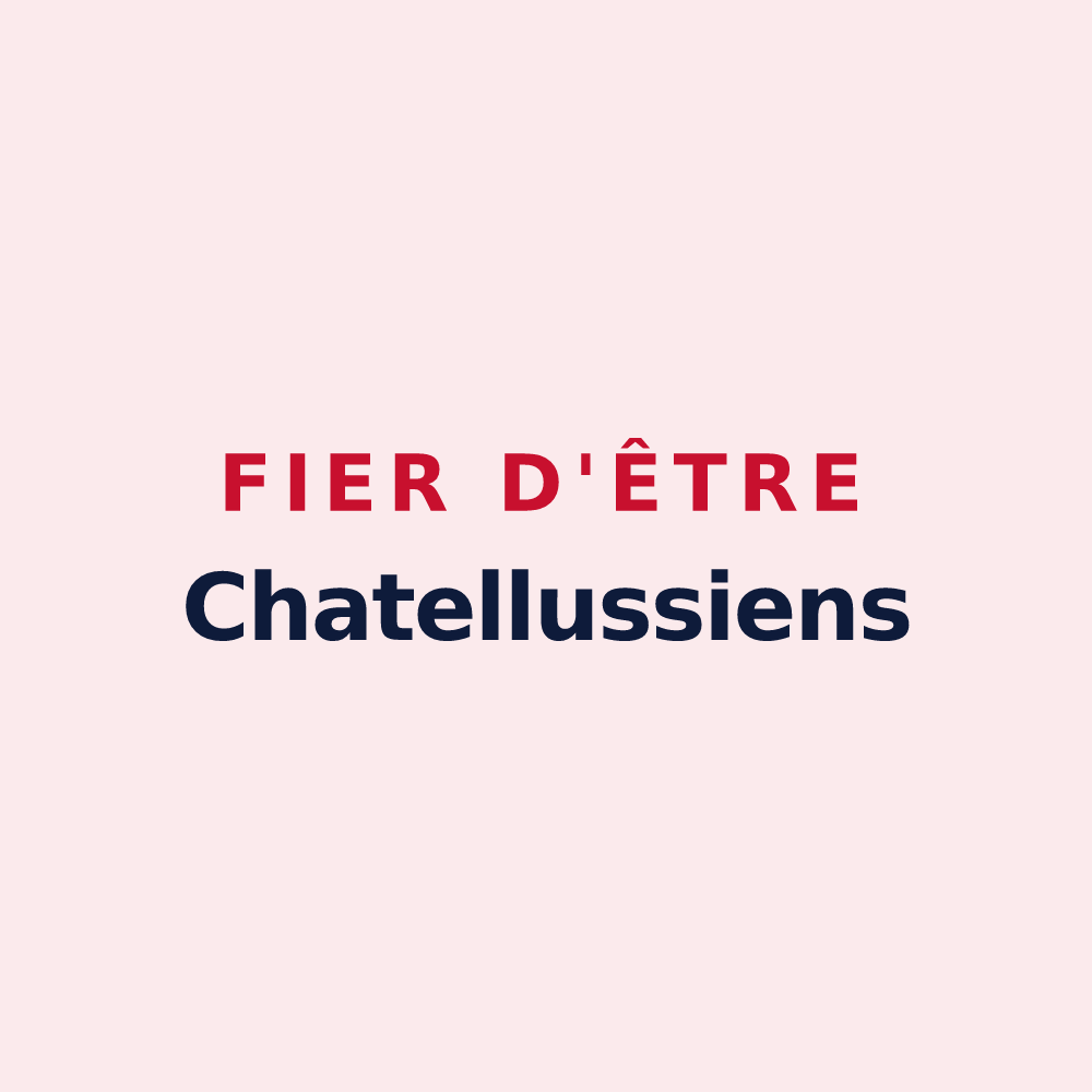 Magnet « Fier d'être Chatellussiens » — design pour Châtelus