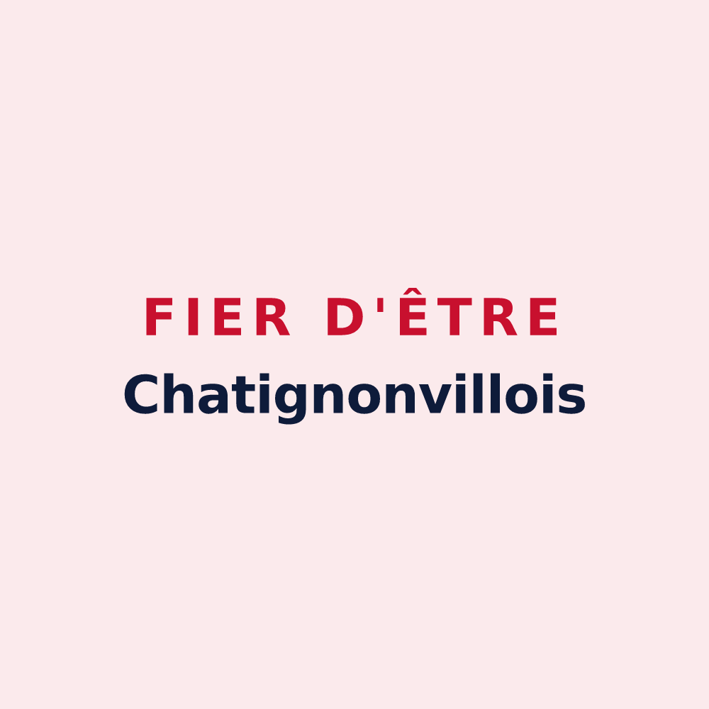 Magnet « Fier d'être Chatignonvillois » — design pour Chatignonville