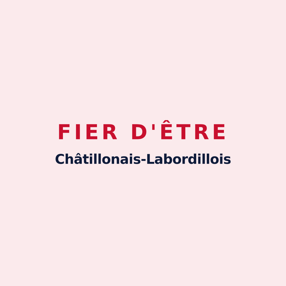 Magnet « Fier d'être Châtillonais-Labordillois » — design pour Châtillon-la-Borde