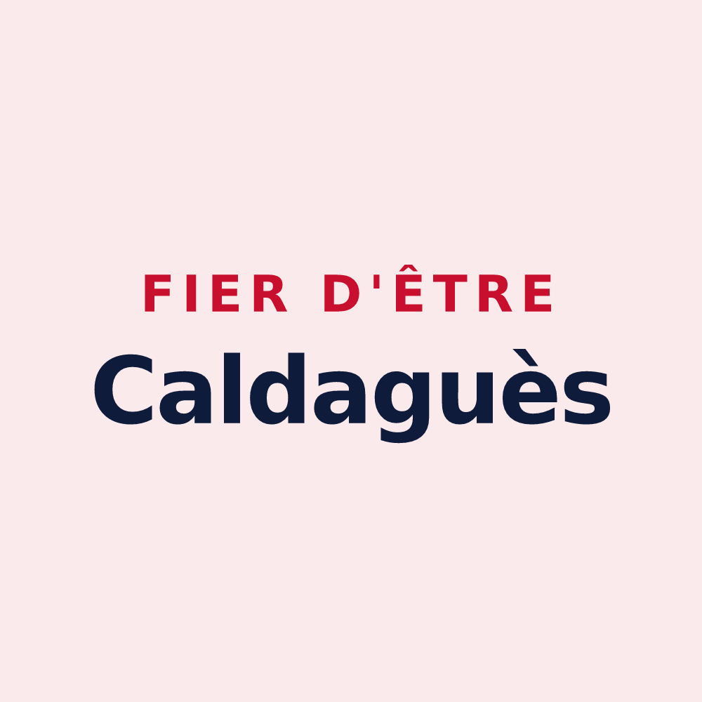 Magnet « Fier d'être Caldaguès » — design pour Chaudes-Aigues