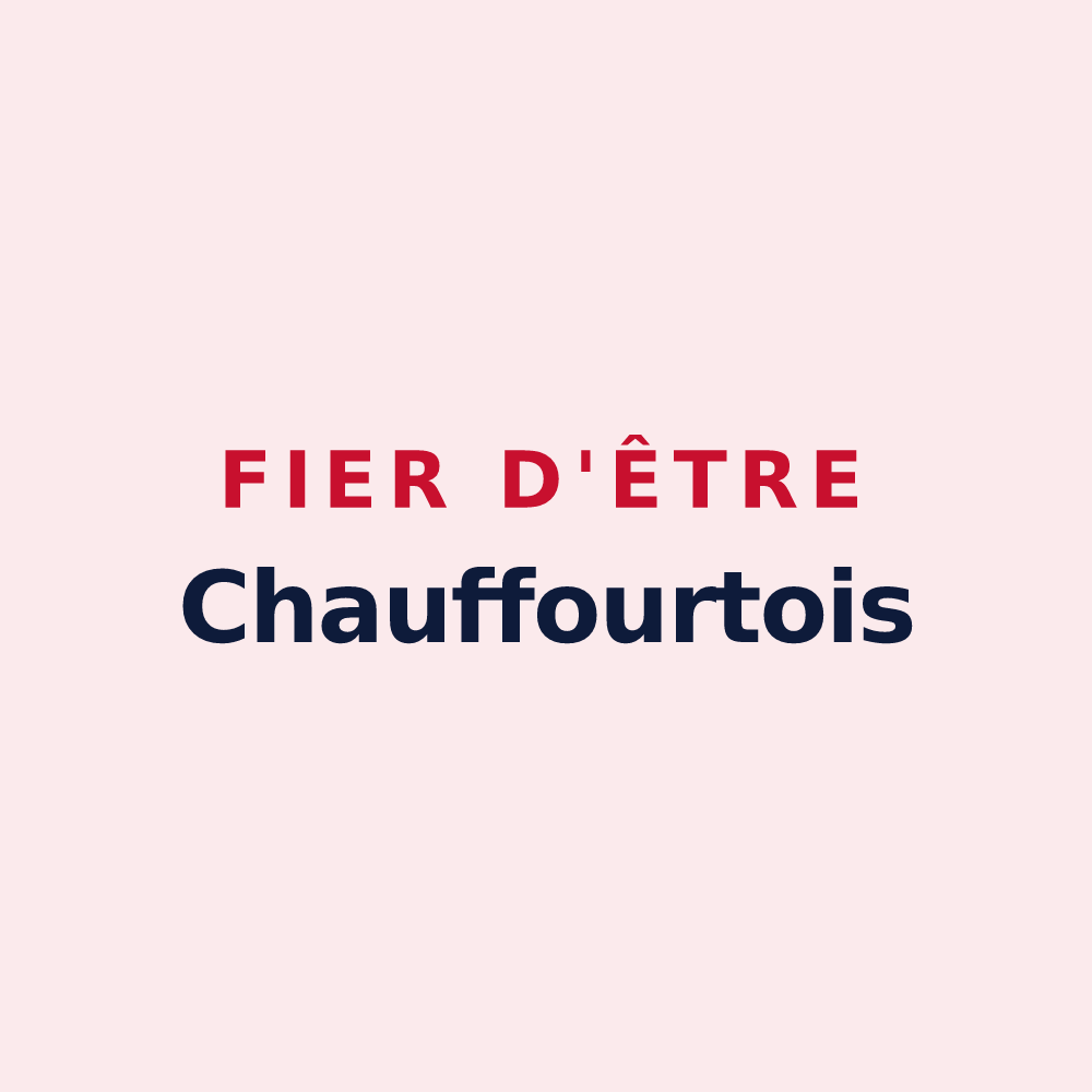 Magnet « Fier d'être Chauffourtois » — design pour Chauffourt