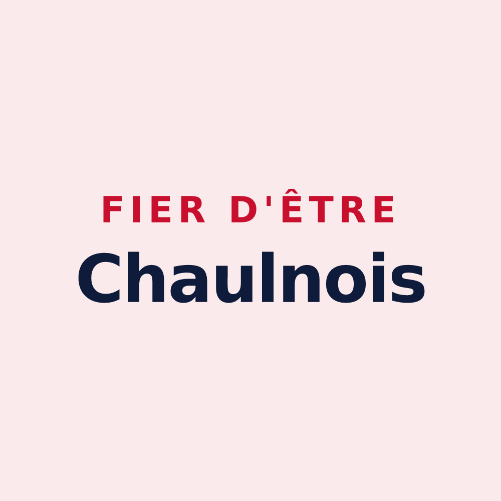 Magnet « Fier d'être Chaulnois » — design pour Chaulnes