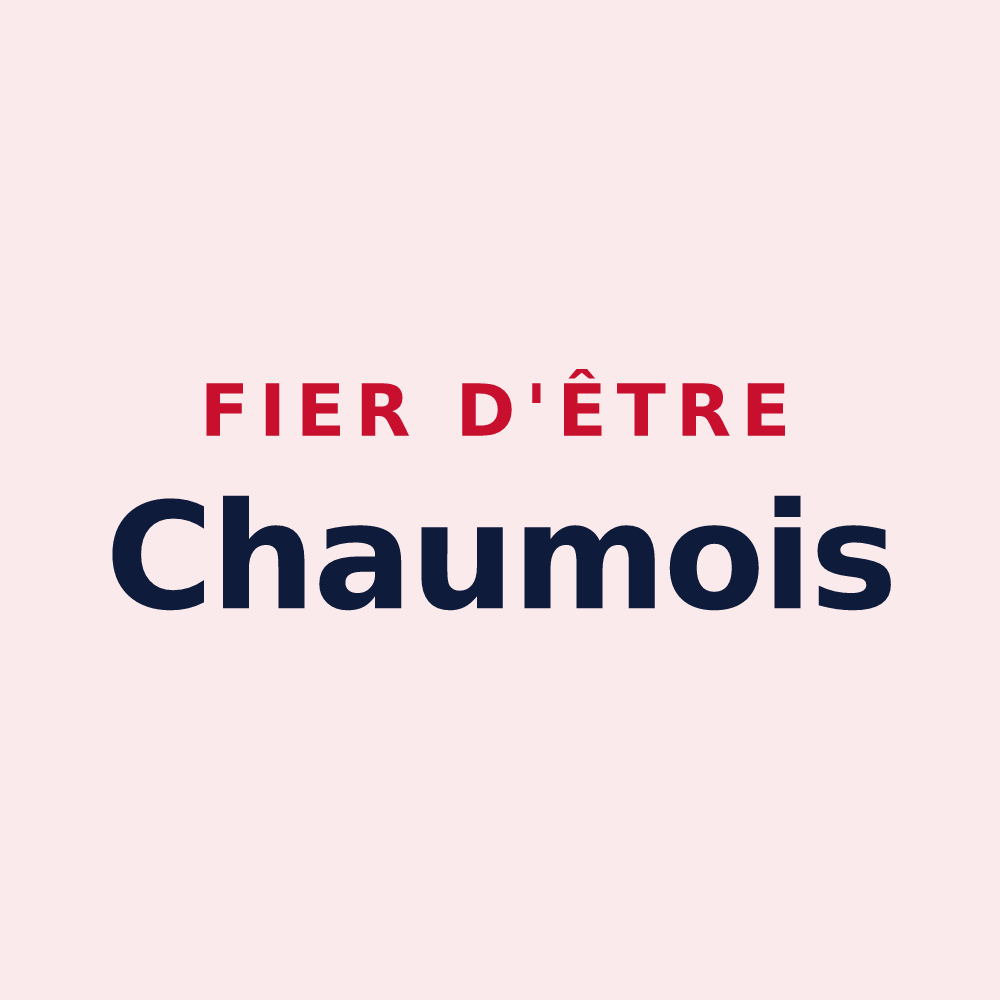 Magnet « Fier d'être Chaumois » — design pour Chaum