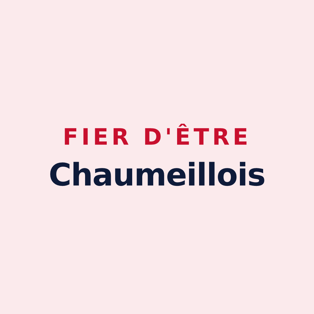 Magnet « Fier d'être Chaumeillois » — design pour Chaumeil